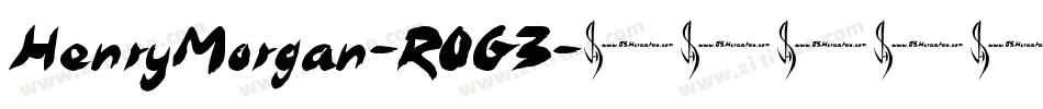 HenryMorgan-R0G3字体转换