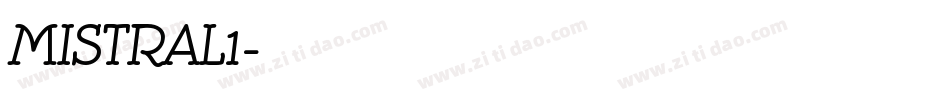 MISTRAL1字体转换