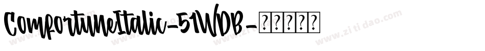 ComfortuneItalic-51WDB字体转换