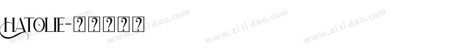 Hatolie字体转换