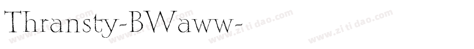 Thransty-BWaww字体转换