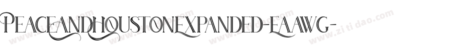 PeaceAndHoustonExpanded-Eaawg字体转换