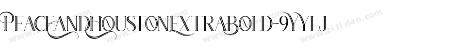 PeaceAndHoustonExtraBold-9YYlj字体转换