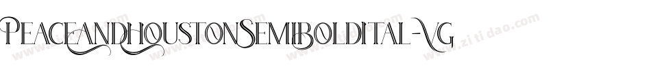 PeaceAndHoustonSemiBoldItal-VGG3x字体转换