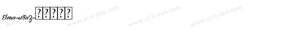 Elena-w9aZ字体转换