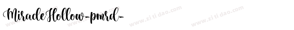 MiracleHollow-pmrd字体转换