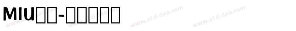 MIU字体字体转换