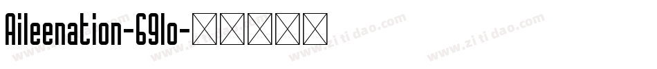 Aileenation-69lo字体转换