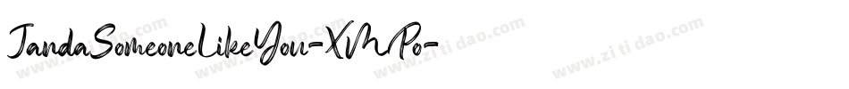 JandaSomeoneLikeYou-XMPo字体转换