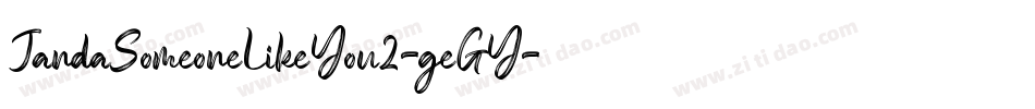 JandaSomeoneLikeYou2-geGY字体转换