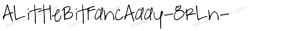 ALittleBitFancAaay-8rLn字体转换