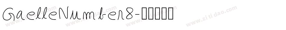 GaelleNumber8字体转换