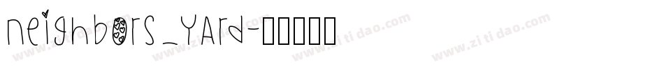 neighbors_yard字体转换