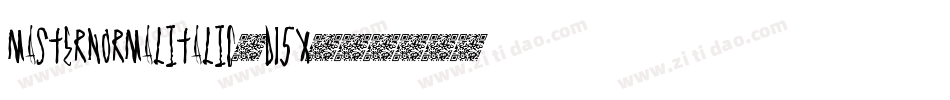 MasterNormalItalic-d15x字体转换