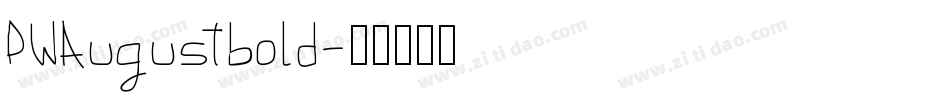 PWAugustbold字体转换