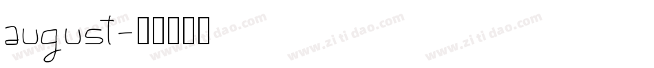 august字体转换
