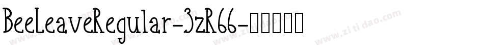 BeeLeaveRegular-3zR66字体转换