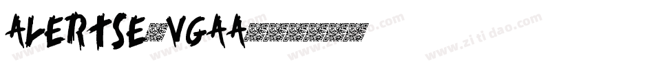 Alertse-vgaA字体转换