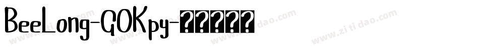 BeeLong-GOKpy字体转换