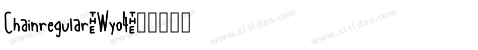 Chainregular-Wyo4字体转换