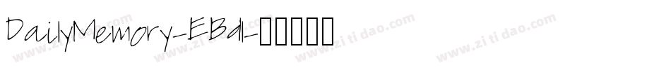 DailyMemory-EBdl字体转换
