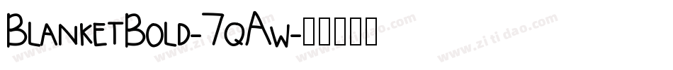 BlanketBold-7qAw字体转换