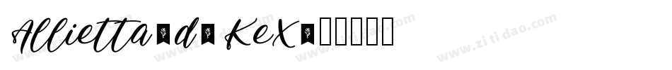 Allietta-d9KeX字体转换