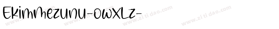 EkimMezunu-owXLz字体转换