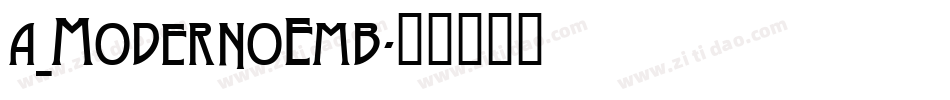 a_ModernoEmb字体转换