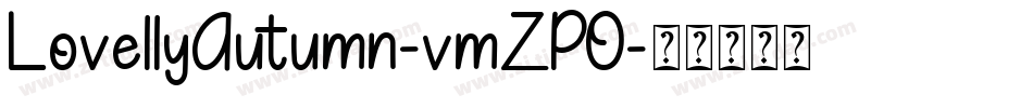 LovellyAutumn-vmZPO字体转换