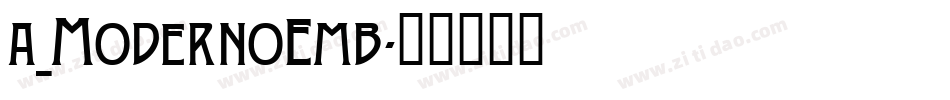 a_ModernoEmb字体转换