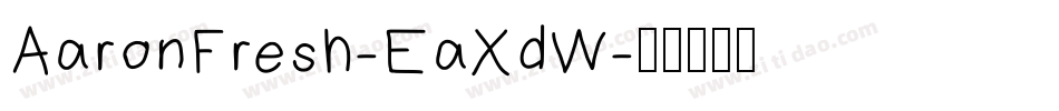 AaronFresh-EaXdW字体转换