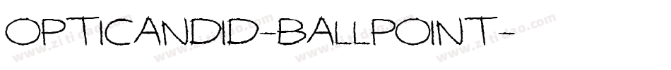 OPTICandid-Ballpoint字体转换