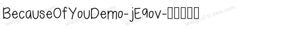 BecauseOfYouDemo-jE9ov字体转换