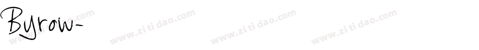 Byrow字体转换