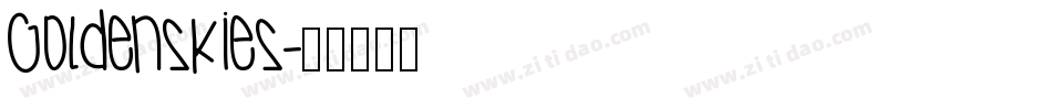 GoldenSkies字体转换