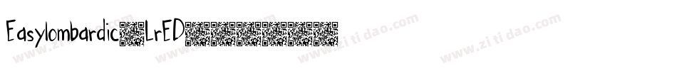 Easylombardic-LrED字体转换