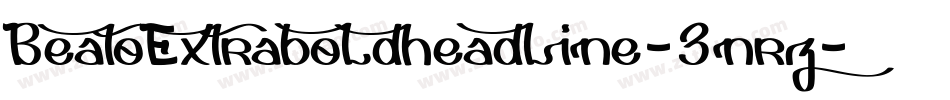 BeatoExtraboldheadline-3nrz字体转换