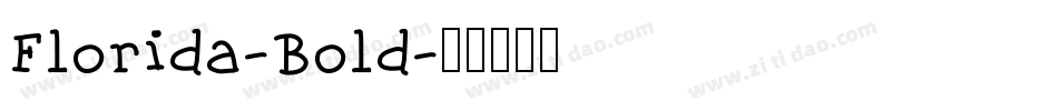 Florida-Bold字体转换