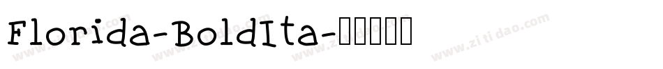 Florida-BoldIta字体转换