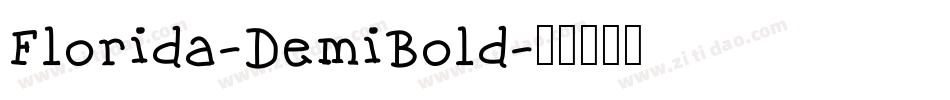 Florida-DemiBold字体转换