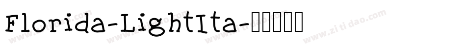 Florida-LightIta字体转换