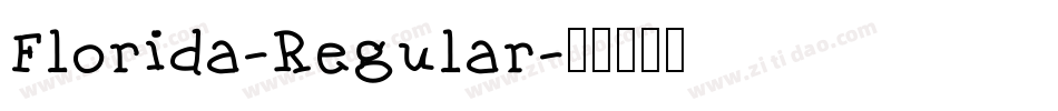 Florida-Regular字体转换
