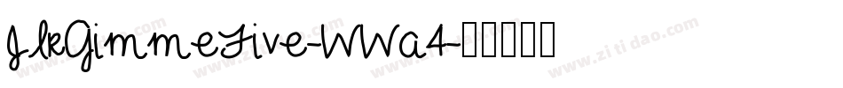 JlrGimmeFive-WWa4字体转换