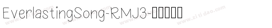 EverlastingSong-RMJ3字体转换