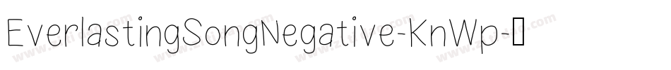 EverlastingSongNegative-KnWp字体转换