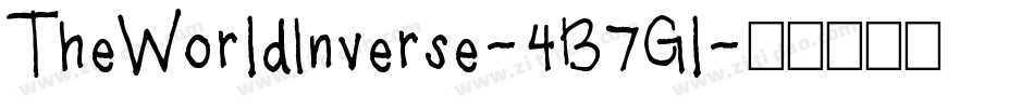 TheWorldInverse-4B7Gl字体转换