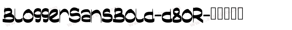 BloggerSansBold-d8oR字体转换