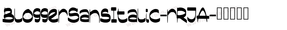 BloggerSansItalic-rRJA字体转换