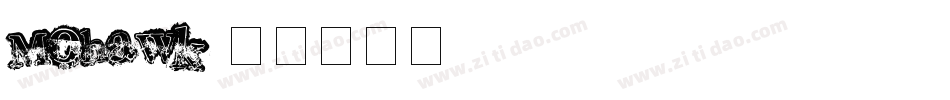 Mohawk字体转换